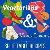 Podcast Vegetarians & Meat-Lovers: Split Table Recipes
