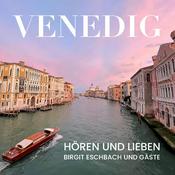 Podcast Venedig - Hören und Lieben