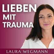 Podcast L(i)eben mit Trauma