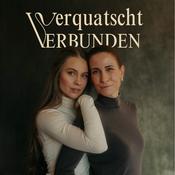 Podcast Verquatscht & Verbunden