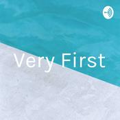 Podcast Very First