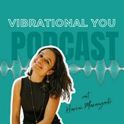 Podcast Vibrational you