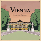 Podcast Vienna Past and Present