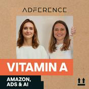 Podcast Vitamin A – Deine Dosis Amazon, Ads & AI