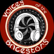 Podcast Voices of the Ancestors