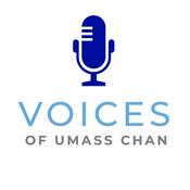 Podcast Voices of UMass Chan