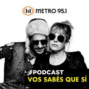 Podcast Vos Sabés Que Sí