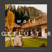 Podcast waldGEFLÜSTER