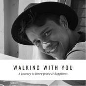 Podcast Walking with You