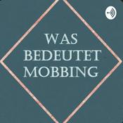 Podcast Was_bedeutet_mobbing