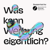 Podcast Was kann Werbung eigentlich?