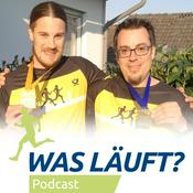 Podcast Was läuft? Podcast - Laufen, Marathon und mehr