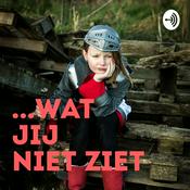 Podcast ... Wat jij niet ziet - een podcast voor dappere kinderen
