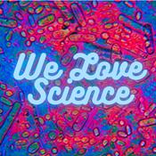 Podcast We Love Science