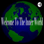 Podcast Welcome To The Inner World