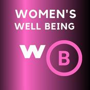 Podcast Women's Well-Being Podcast