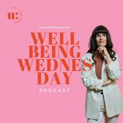 Podcast Well-being Wednesday - Der Podcast