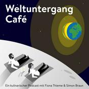 Podcast Weltuntergang Café — Der kulinarische Podcast für Genießer