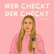 Podcast wer checkt der checkt