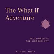 Podcast What if Adventure