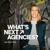 Podcast What's Next, Agencies?