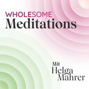 Podcast Wholesome Meditations