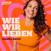 Podcast Wie Wir Lieben