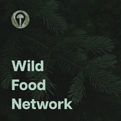 Podcast Wild Food Network