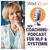 Podcast WildCast – Der Coaching-Podcast für NLP & Systemik