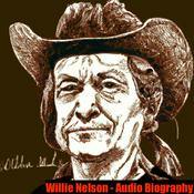 Podcast Willie Nelson - Audio Biography