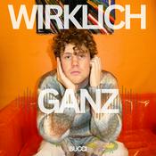 Podcast WIRKLICH GANZ