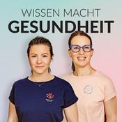 Podcast Wissen macht Gesundheit!