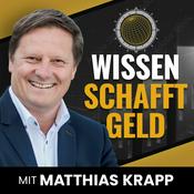 Podcast Wissen Schafft Geld - Aktien und Geldanlage. Wie Aktienmärkte und Finanzen wirklich funktionieren.