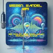 Podcast Wissen. Wandel. Wir! – Der Podcast über Gesellschaft, Bildung und Kultur