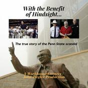 Podcast With the Benefit of Hindsight...