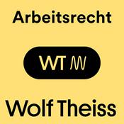 Podcast Wolf Theiss Arbeitsrecht Podcast - Rechtliche Updates für Österreich