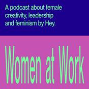 Podcast Women at Work