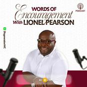 Podcast Words of Encouragement with Lionel Pearson