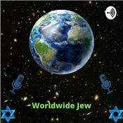 Podcast Worldwide Jew Podcast