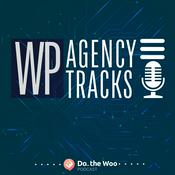 Podcast WP Agency Tracks