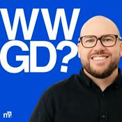 Podcast WWGD with Glen James