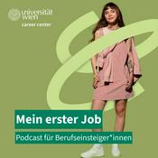 Podcast Mein erster Job - Podcast für Berufseinsteiger*innen