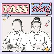 Podcast Yass Chef
