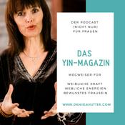 Podcast Yin-Magazin – Der Podcast für gelebte Weiblichkeit und bewusstes FrauSein