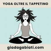 Podcast Yoga oltre il tappetino