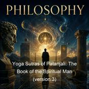 Podcast Yoga Sutras of Patanjali: The Book of the Spiritual Man (version 3)