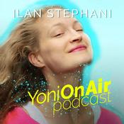 Podcast Yoni On Air - Podcast with Ilan Stephani