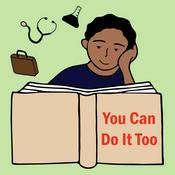 Podcast You Can Do It Too