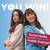 Podcast YOU WIN! Social Media Politik Podcast