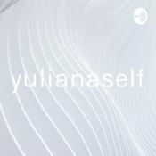 Podcast yulianaself
